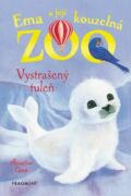 Ema a její kouzelná zoo - Vystrašený tuleň (e-kniha)