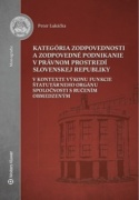 Kategória zodpovednosti a zodpovedné podnikanie v právnom prostredí SR