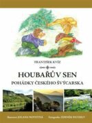 Houbařův sen