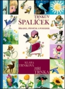 Trnkův špalíček říkadel, písniček a pohádek