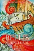 Bellis a dračí král (e-kniha)