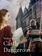 Castle Dangerous (e-kniha)