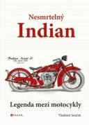 Nesmrtelný Indian (e-kniha)