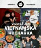 Víc než jen vietnamská kuchařka (e-kniha)
