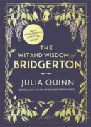 The Wit and Wisdom of Bridgerton