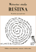 Maturitní otázky - ruština (bez českého překladu)