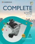 Complete Key for Schools Teacher´s Book with Downloadable Class Audio and Teacher´s Photocopiable Wo