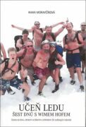Učeň ledu Šest dnů s Wimem Hofem