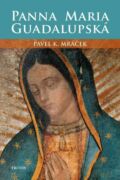 Panna Maria Guadalupská (e-kniha)