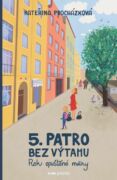Páté patro bez výtahu (e-kniha)