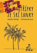 Střípky ze Srí Lanky
