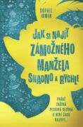 Jak si najít zámožného manžela snadno a rychle (e-kniha)