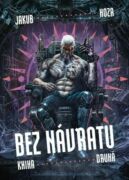 Bez návratu: kniha druhá (e-kniha)