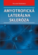 Amyotrofická laterálna skleróza