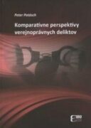 Komparatívne perspektívy verejnoprávnych deliktov