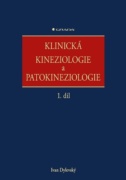 Klinická kineziologie a patokineziologie