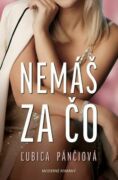 Nemáš za čo (e-kniha)