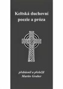 Keltská duchovní poezie a próza