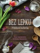 Příběhová kuchařka bez lepku (e-kniha)