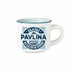 Espresso hrníček - Pavlína