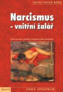 Narcismus - vnitřní žalář