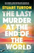 The Last Murder at the End of the World: The dazzling new high concept murder mystery from the autho