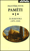 Paměti 1 - Za Rakouska (1879-1918)