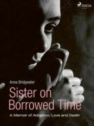 Sister on Borrowed Time (e-kniha)