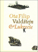 Valdštejn a Lukrecie