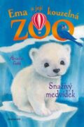 Ema a její kouzelná ZOO - Snaživý medvídek (e-kniha)