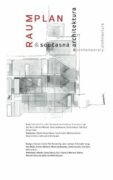 Raumplan a současná architektura / Raumplan and Contemporary Architecture