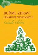 Buďme zdraví lékařům navzdory 2 (e-kniha)