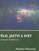Tělo, jáství a svět