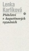 Přátelství v Augustinových Vyznáních