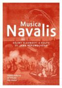 Musica Navalis - Dějiny slavností a kultu sv. Jana Nepomuckého