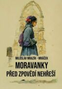 Moravanky před zpovědí nehřeší (e-kniha)