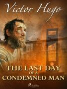 The Last Day of a Condemned Man (e-kniha)