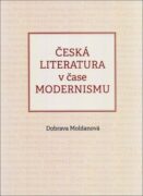 Česká literatura v čase modernismu