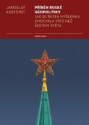 Příběh ruské geopolitiky (e-kniha)