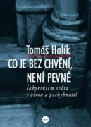 Co je bez chvění, není pevné (e-kniha)