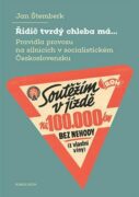 Řidič tvrdý chleba má... - Pravidla provozu na silnicích v socialistickém Československu