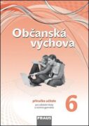 Občanská výchova 6 Příručka učitele