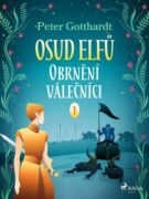 Osud Elfů 1: Obrnění válečníci (e-kniha)