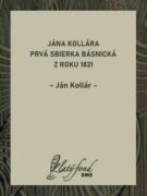 Jána Kollára prvá sbierka básnická z roku 1821 (e-kniha)
