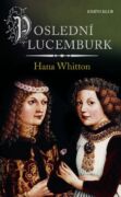 Poslední Lucemburk (e-kniha)
