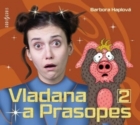 Vladana a Prasopes 2