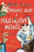 Pásovec, Zajíc a příliš hlučný medvěd (e-kniha)