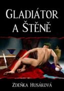 Gladiátor a Štěně (e-kniha)