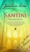 Santini - Peklem duše k světlu světa