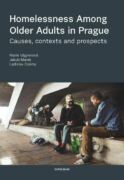 Homelessness Among Older Adults in Prague (e-kniha)